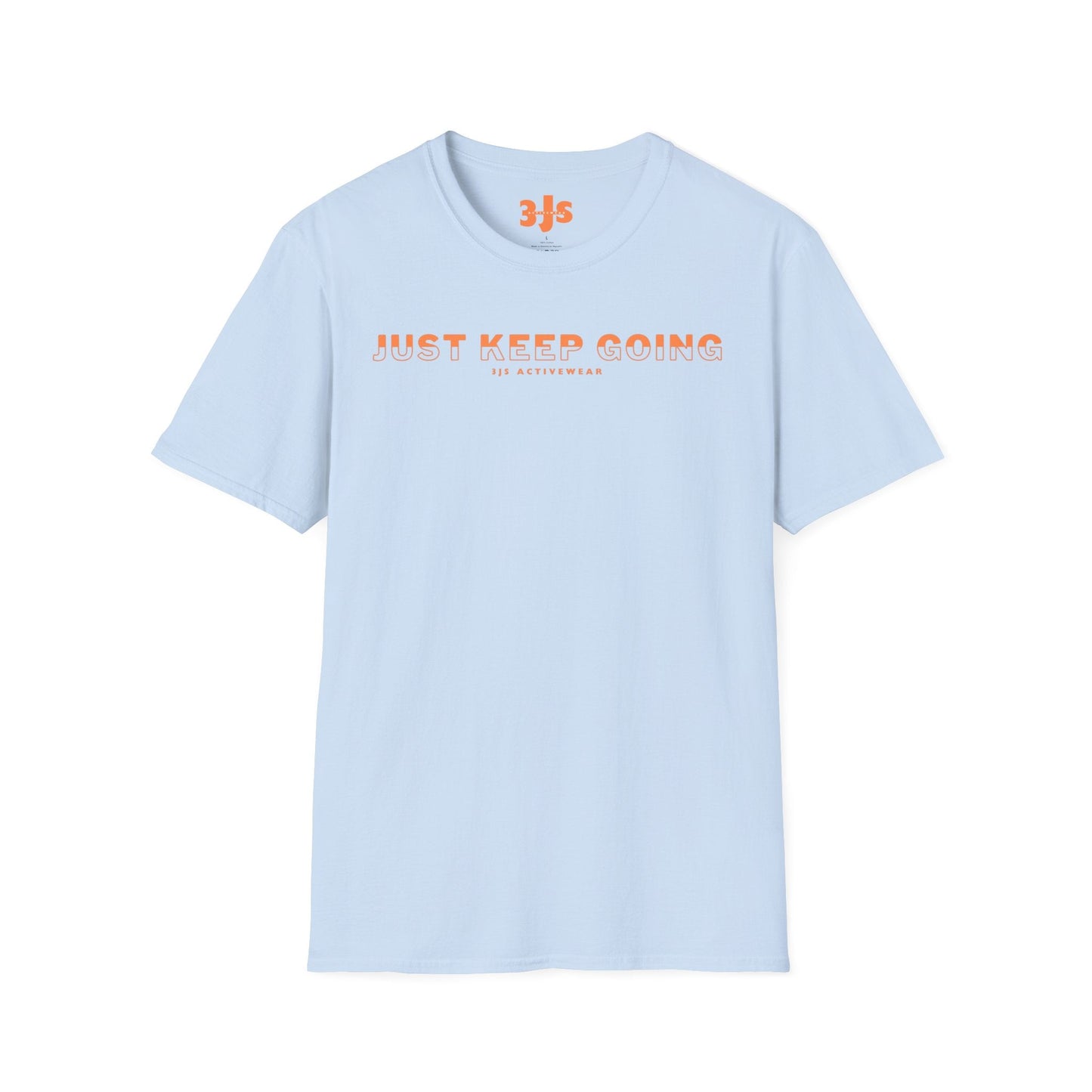 Just Keep Going - Softstyle T-Shirt - 3Js Activewear