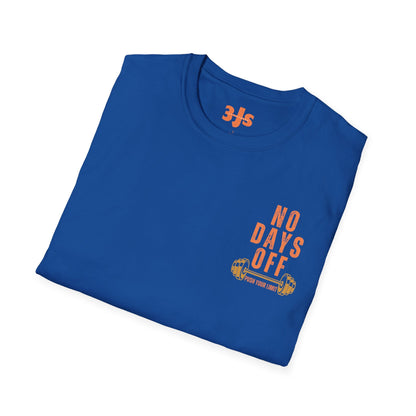 No Days Off Softstyle T-Shirt - 3Js Activewear