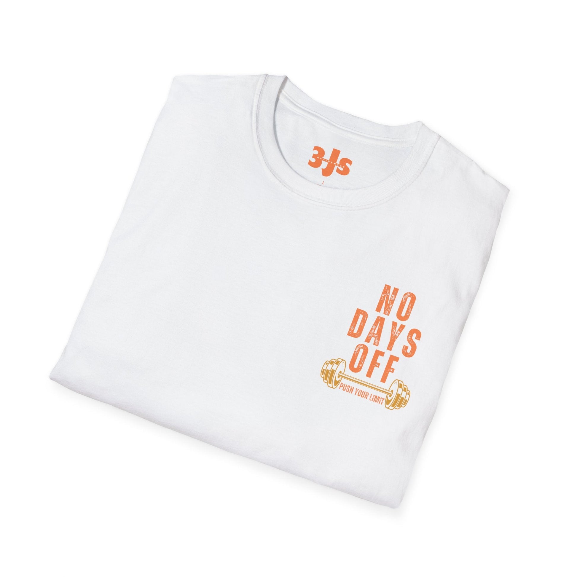 No Days Off Softstyle T-Shirt - 3Js Activewear