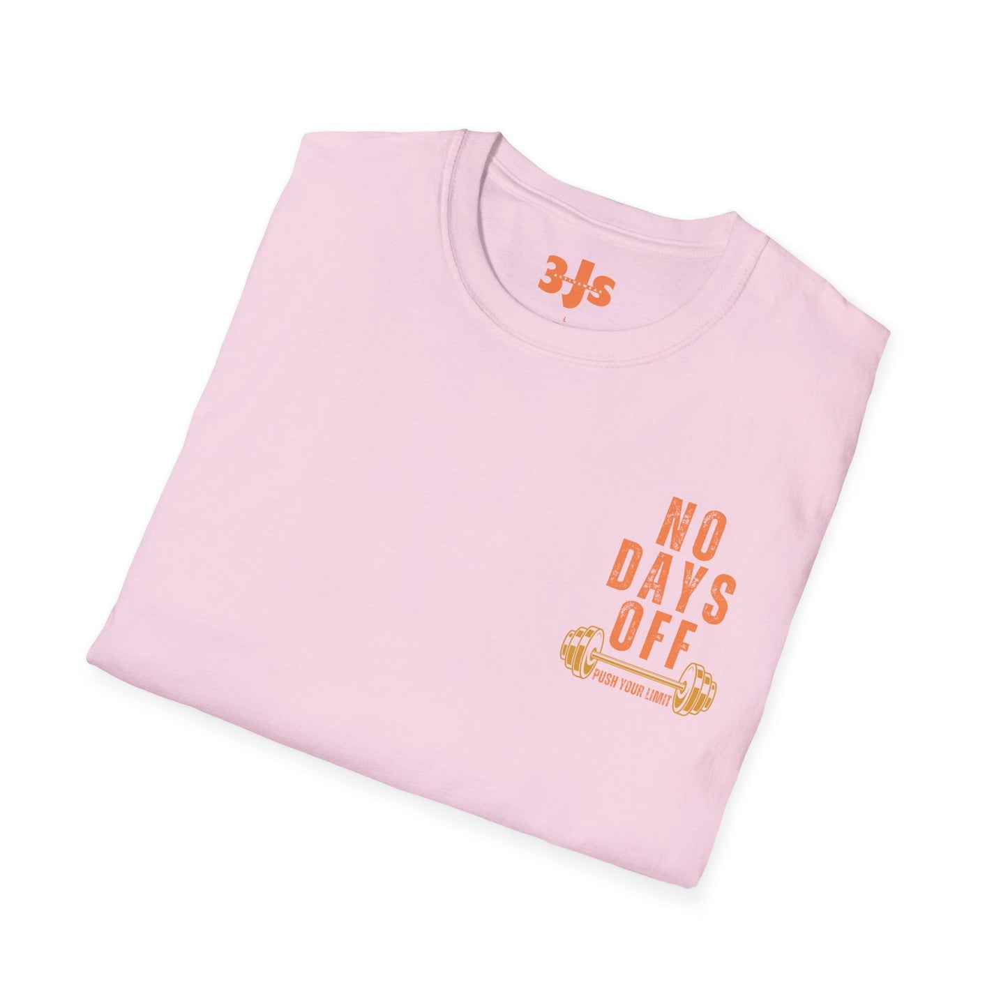 No Days Off Softstyle T-Shirt - 3Js Activewear